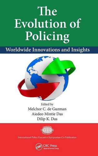 The Evolution of Policing Worldide Innovations and Insights [Hardcover]