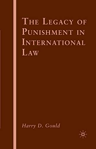 The Legacy of Punishment in International Law [Paperback]