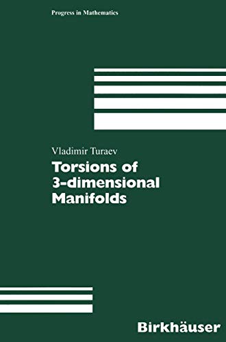 Torsions of 3-dimensional Manifolds [Paperback]