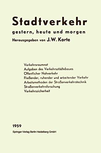 Stadtverkehr: gestern, heute und morgen [Paperback]