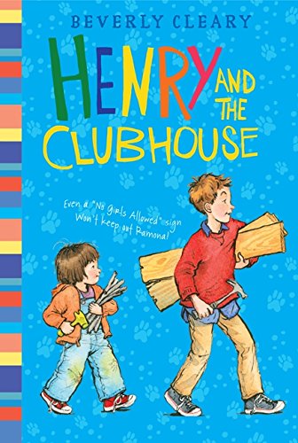 Henry and the Clubhouse [Paperback]