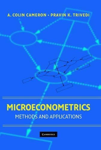 Microeconometrics: Methods and Applications [