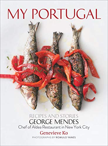 My Portugal: Recipes and Stories [Hardcover]