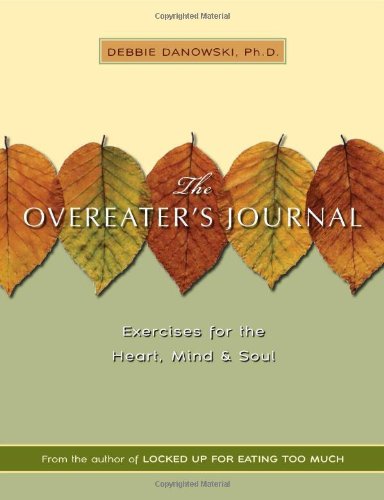 Overeaters Journal: Exercises for the Heart,