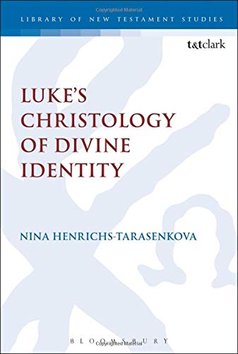 Lukes Christology of Divine Identity [Paperback]