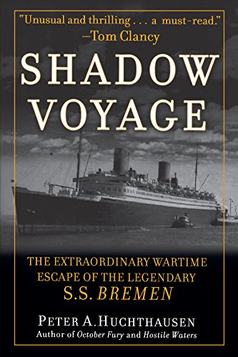 Shado Voyage The Extraordinary Wartime Escape of the Legendary SS Bremen [Hardcover]