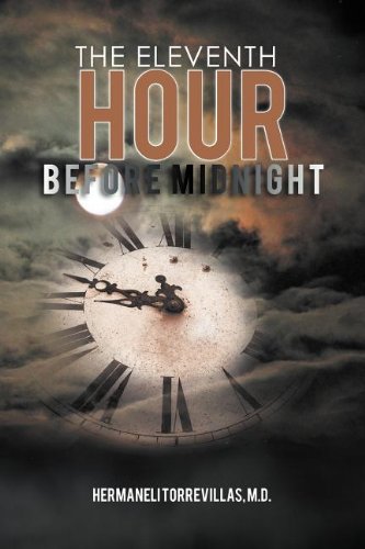 Eleventh Hour Before Midnight [Paperback]