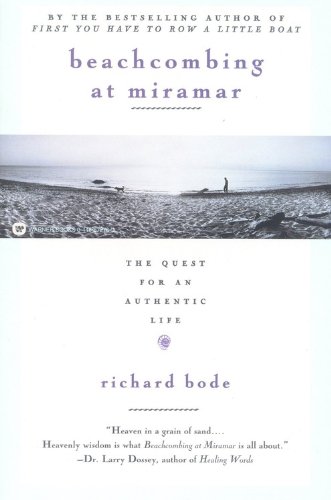 Beachcombing at Miramar The Quest for an Authentic Life [Paperback]