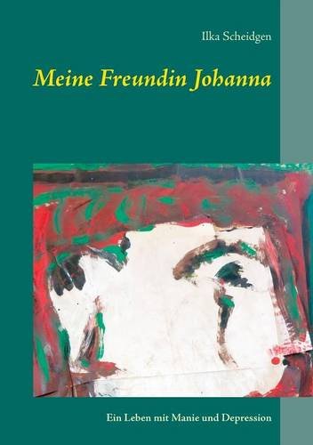 Meine Freundin Johanna (german Edition) [Paperback]