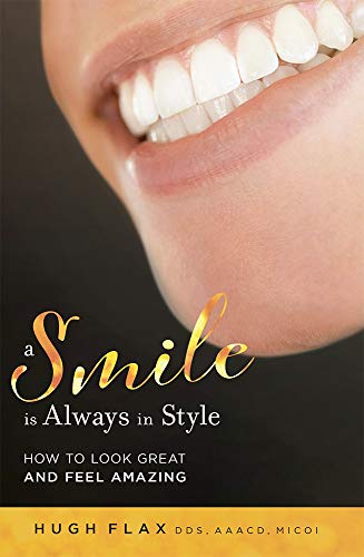 A Smile is Always In Style: How To Look Great