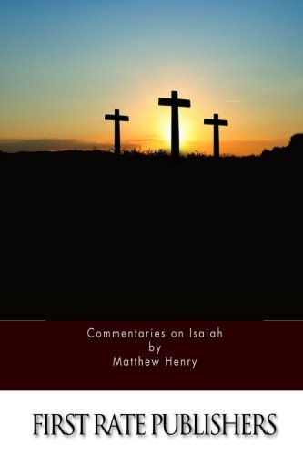 Commentaries On Isaiah [Paperback]