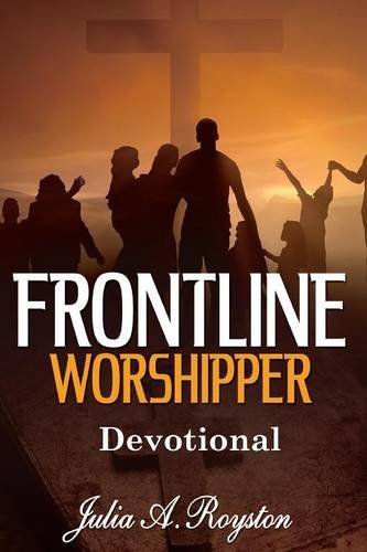 Frontline Worshipper Devotional [Paperback]