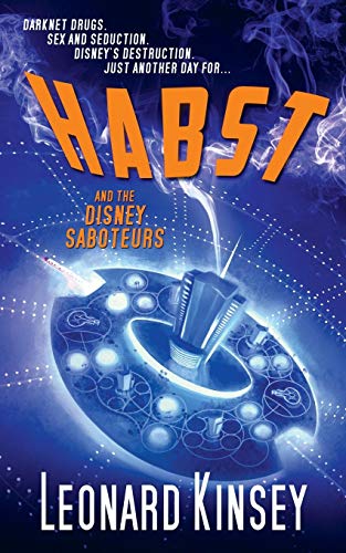 Habst And The Disney Saboteurs [Paperback]