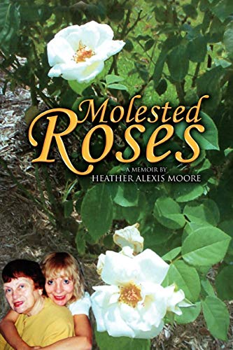 Molested Roses [Paperback]