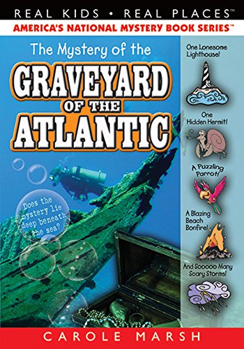 The Mystery of the Graveyard of the Atlantic [Paperback]