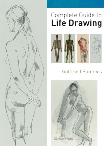 Complete Guide to Life Drawing [Paperback]