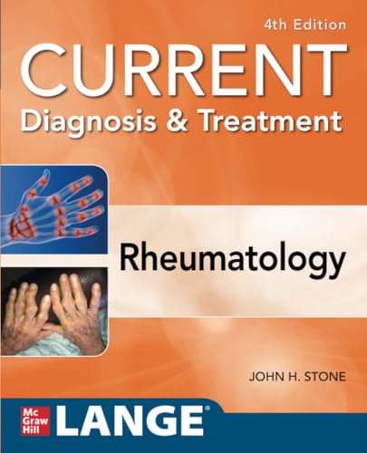 Current Diagnosis & Treatment in Rheumatology, Fourth Edition [Paperback]