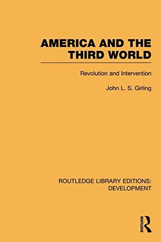 America and the Third World Revolution and Intervention [Paperback]