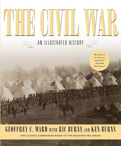 The Civil War: An Illustrated History [Paperback]