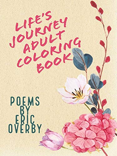 Life's Journey Adult Coloring Book [Paperback]