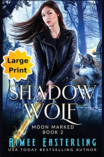 Shado Wolf  Large Print Edition [Paperback]