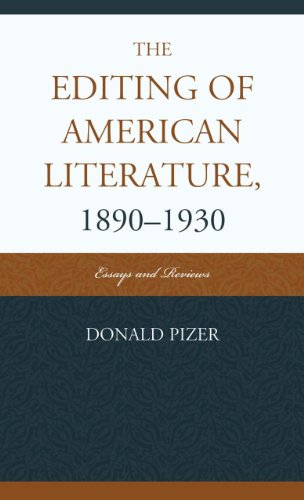 The Editing of American Literature, 1890-1930: Essays and Reviews [Hardcover]