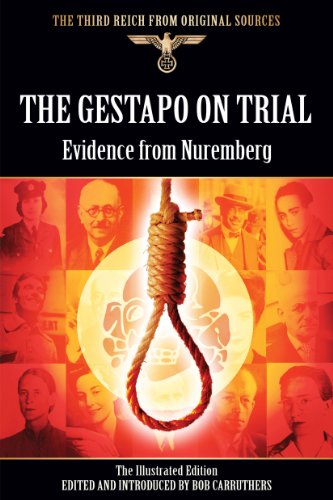 The Gestapo on Trial: Evidence from Nuremberg [Paperback]