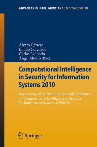 Computational Intelligence in Security for Information Systems 2010 Proceedings [Paperback]