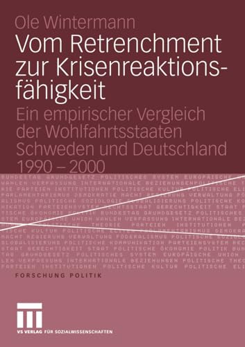 Vom Retrenchment zur Krisenreaktionsfhigkeit: Ein empirischer Vergleich der Woh [Paperback]