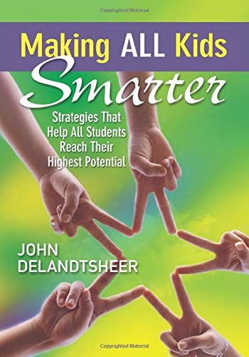 Making ALL Kids Smarter: Strategies That Help