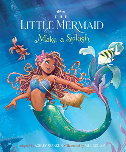 The Little Mermaid: Make A Splash [Hardcover]