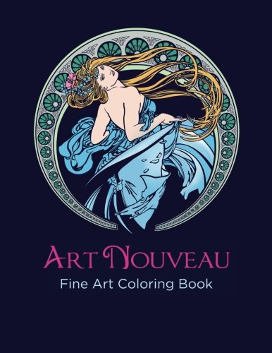 Art Nouveau Fine Art Coloring Book An Adult Coloring Book By Jennifer Kozlansky [Paperback]