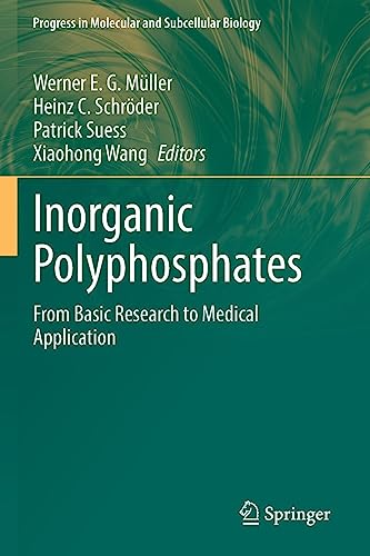 Inorganic Polyphosphates: From Basic Research to Medical Application [Paperback]