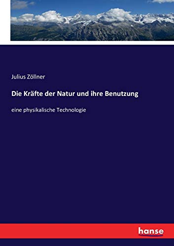 Krafte Der Natur Und Ihre Benutzung