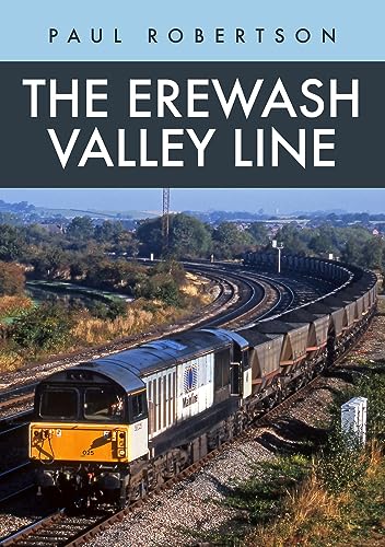 The Erewash Valley Line [Paperback]