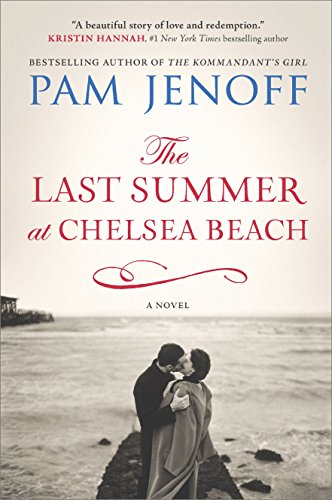 The Last Summer at Chelsea Beach: A Novel [Pa