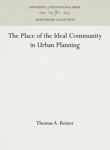 Place of the Ideal Community in Urban Planning [Hardcover]