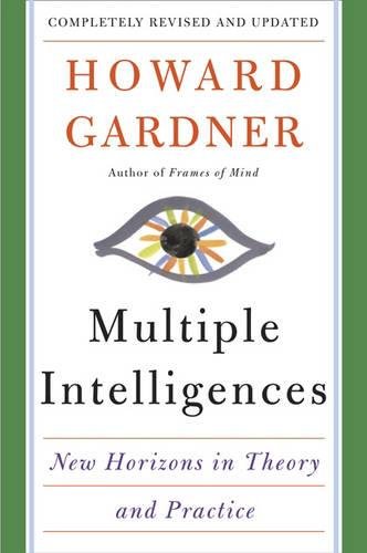 Multiple Intelligences: New Horizons in Theor