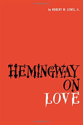 Hemingay On Love [Paperback]