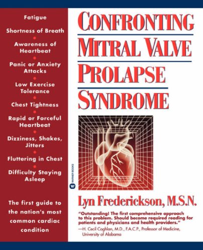 Confronting Mitral Valve Prolapse Syndrome [Paperback]