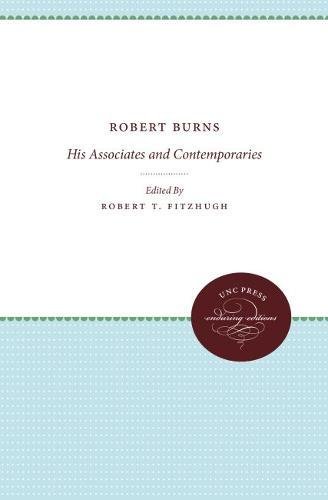 Robert Burns His Associates And Contemporaries [Paperback]