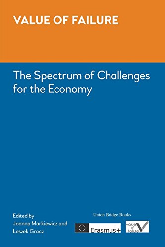 Value of Failure  The Spectrum of Challenges for the Economy [Paperback]