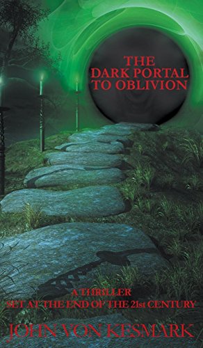 Dark Portal to Oblivion [Hardcover]