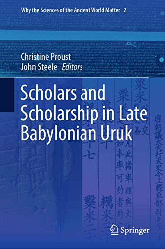 Scholars and Scholarship in Late Babylonian Uruk [Hardcover]