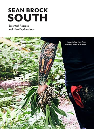 South: Essential Recipes and New Explorations [Hardcover]