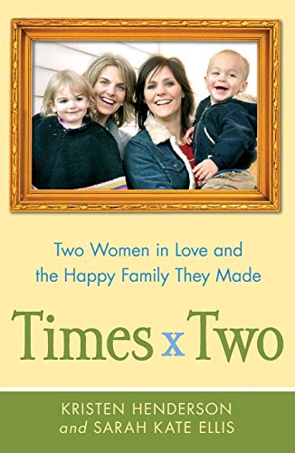 Times To To Women in Love and the Happy Family They Made [Paperback]