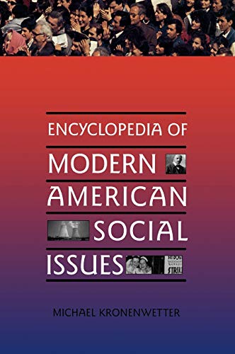 Encyclopedia of Modern American Social Issues [Hardcover]