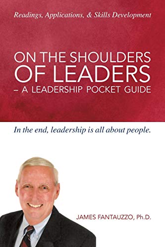 On The Shoulders Of Leaders -A Leadership Pocket Guide [Paperback]