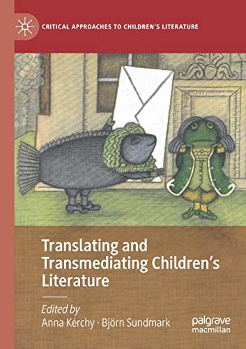 Translating and Transmediating Childrens Literature [Paperback]