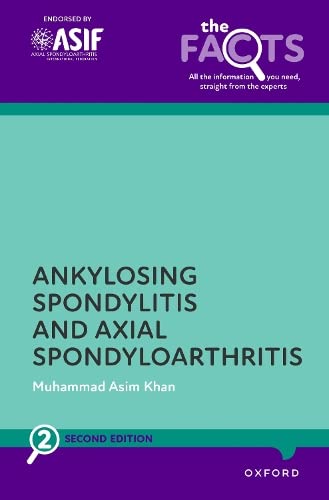 Ankylosing Spondylitis and Axial Spondyloarthritis [Paperback]